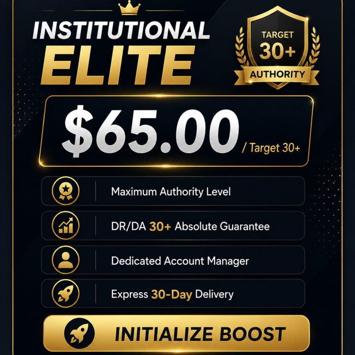 Institutional Elite – DA 30+ Authority Growth Package
